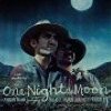 One Night the Moon